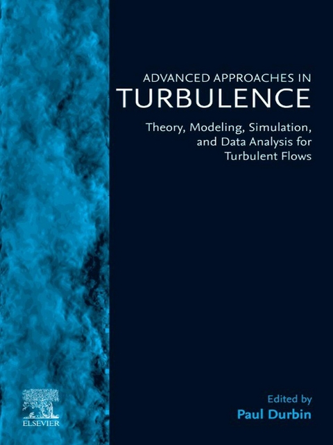 Advanced Approaches in Turbulence - 