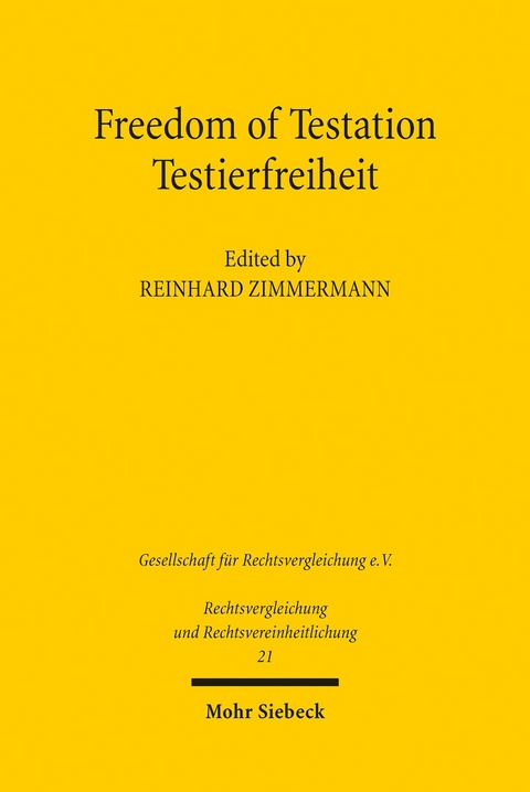 Freedom of Testation / Testierfreiheit - 