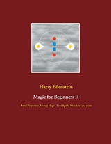 Magic for Beginners II - Harry Eilenstein