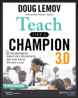 Teach Like a Champion 3.0 - Doug Lemov