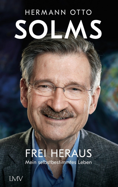 Frei heraus - Hermann Otto Solms