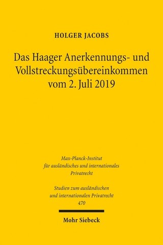 Das Haager Anerkennungs- und Vollstreckungsübereinkommen vom 2. Juli 2019