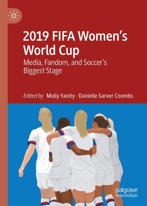 2019 FIFA Women&rsquo;s World Cup - 