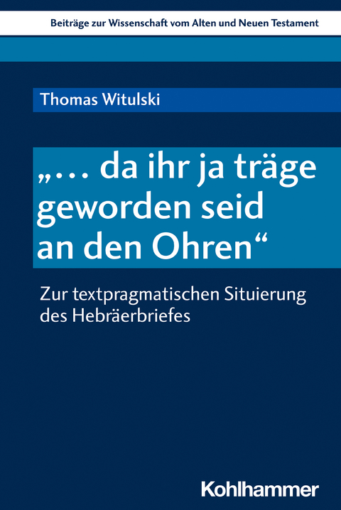 "... da ihr ja tr&auml;ge geworden seid an den Ohren" - Thomas Witulski