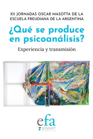 ¿Qué se produce en psicoanálisis?