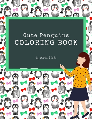 Cute Penguins Coloring Book for Kids Ages 3+ (Printable Version)