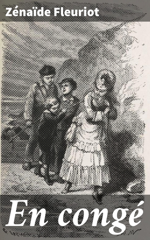 En cong&eacute; - Z&eacute;na&iuml;de Fleuriot