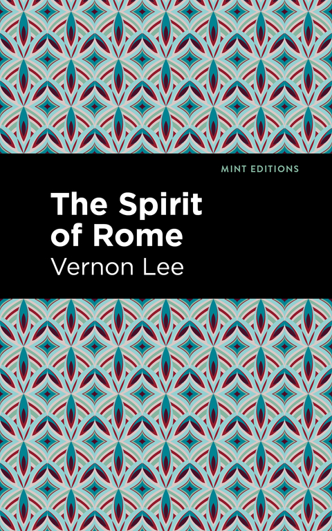 The Spirit of Rome - Vernon Lee