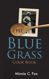 The Blue Grass Cook Book - Minnie C. Fox