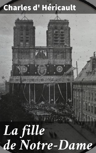 La fille de Notre-Dame
