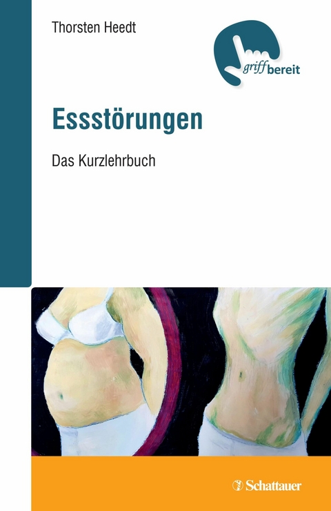 Essstörungen (griffbereit) - Thorsten Heedt