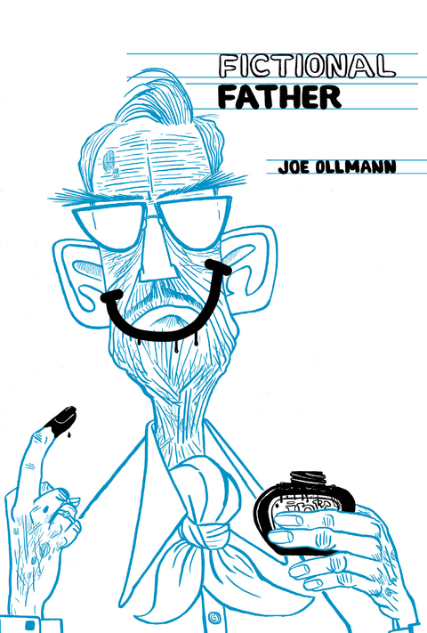 Fictional Father - Joe Ollmann