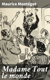 Madame Tout le monde - Maurice Mont&eacute;gut