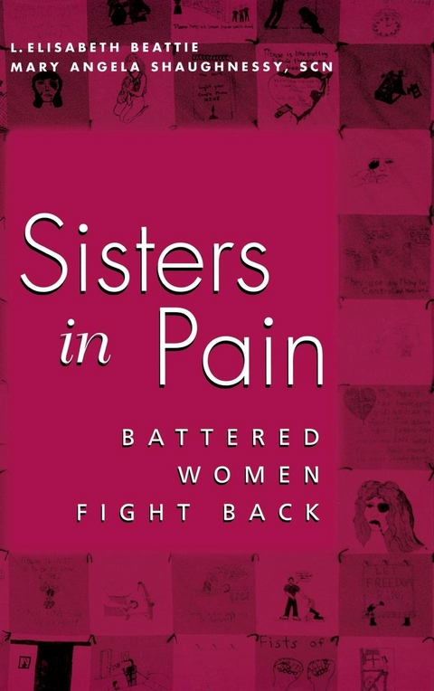 Sisters in Pain - Linda Elisabeth LaPinta, Mary Angela Shaughnessy