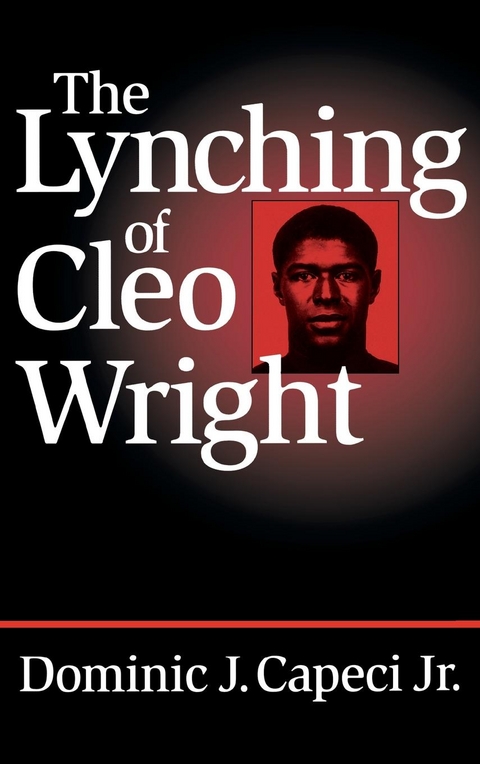 The Lynching of Cleo Wright - Dominic J. Capeci