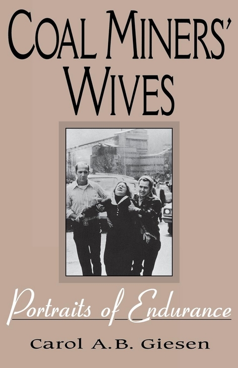 Coal Miners' Wives - Carol A.B. Giesen