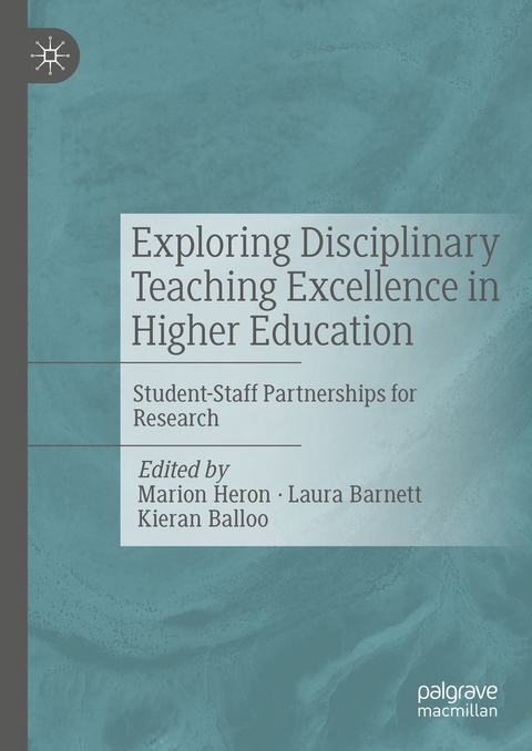 Exploring Disciplinary Teaching Excellence in Higher Education - 