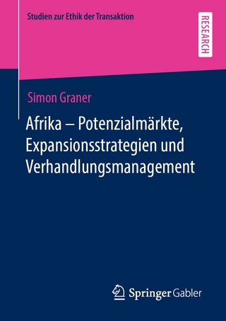 Afrika - Potenzialmärkte, Expansionsstrategien und Verhandlungsmanagement