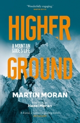 Higher Ground - Martin Moran
