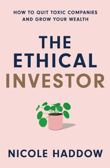 The Ethical Investor - Nicole Haddow