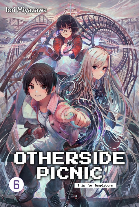 Otherside Picnic: Volume 6 -  Iori Miyazawa