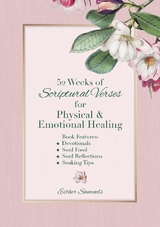 52 Weeks of Scriptural Verses for Physical and Emotional Healing - Esther Samuels