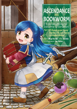 Ascendance of a Bookworm (Manga) Volume 1 -  Miya Kazuki