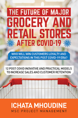 The future of major grocery and retail stores after covid-19 - Ichata Mhoudine