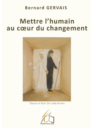 Mettre l'humain au coeur du changement