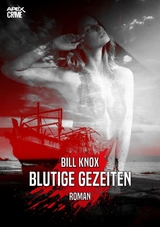 BLUTIGE GEZEITEN - Bill Knox