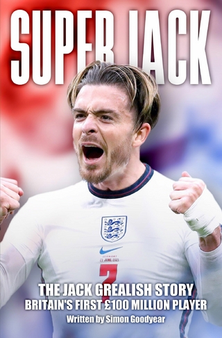 Super Jack - The Jack Grealish Story