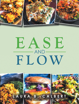 Ease and Flow - Laura B. Calbert