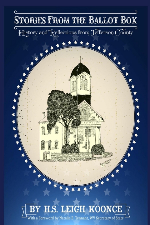 Stories From the Ballot Box - Howard Koonce