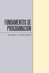 Fundamentos De Programación - Dr. Miguel S. Solares Riachi