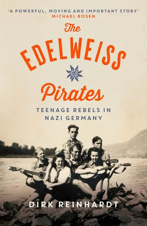 The Edelweiss Pirates - Dirk Reinhardt
