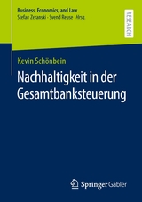 Nachhaltigkeit in der Gesamtbanksteuerung - Kevin Sch&ouml;nbein