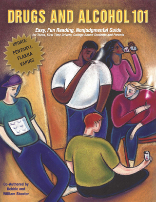 DRUGS AND ALCOHOL 101