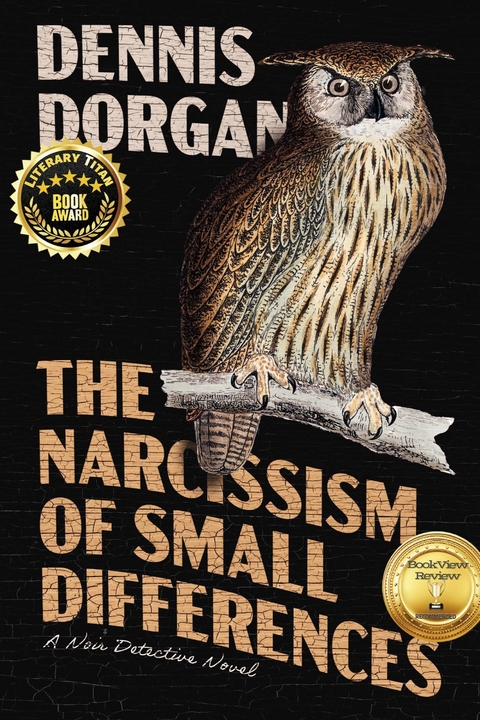 Narcissism of Small Differences -  Dennis Dorgan