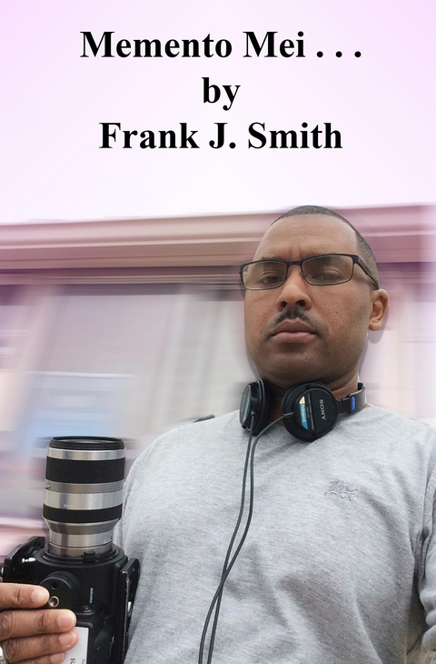 Memento Mei -  Frank J. Smith