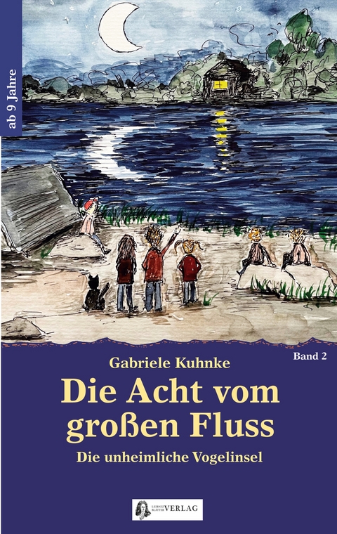 Die Acht vom gro&szlig;en Fluss, Bd. 2 - Gabriele Kuhnke