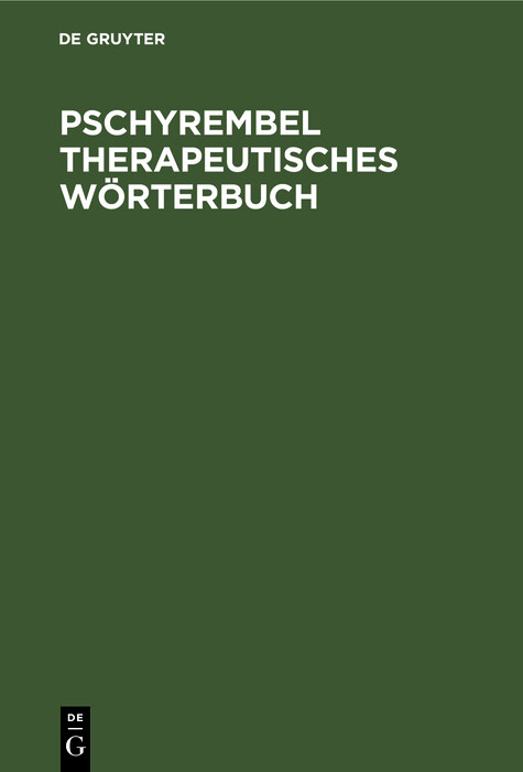 Pschyrembel Therapeutisches W&ouml;rterbuch