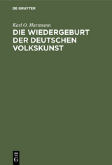 Die Wiedergeburt der deutschen Volkskunst - Karl O. Hartmann