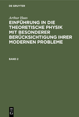 HAAS: EINF. IN DIE THEORET. PHYSIK BD. 2 2A HETP - Arthur Haas