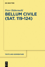 Bellum civile (Sat. 119&ndash;124) - Peter Habermehl