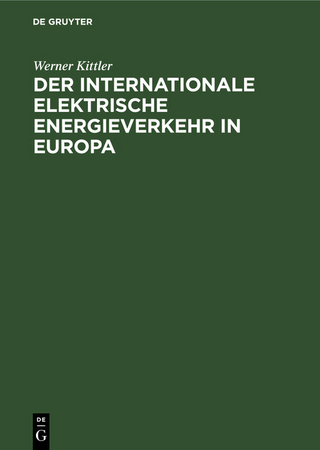 Der internationale elektrische Energieverkehr in Europa