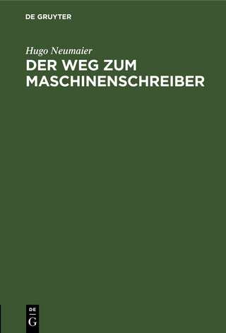 Der Weg zum Maschinenschreiber