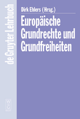 Europ&auml;ische Grundrechte und Grundfreiheiten - 