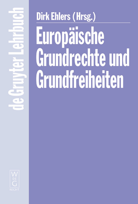 Europ&auml;ische Grundrechte und Grundfreiheiten - 