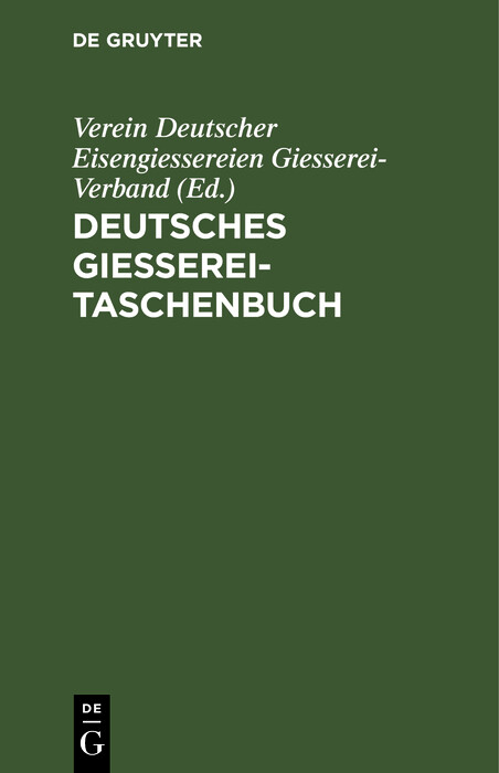 Deutsches Giesserei-Taschenbuch - 