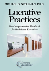 Lucrative Practices - Michael Spellman